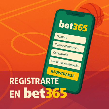 ¡Crear cuenta en Bet365: acceso y registro en 4 pasos!