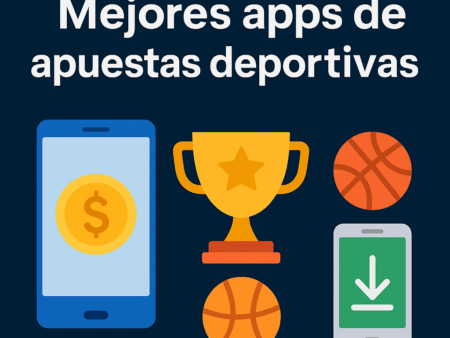 Mejores apps de apuestas deportivas: Lista actualizada agosto 2025!