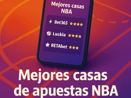 Mejores casas de apuestas NBA: Lista completa en agosto 2025