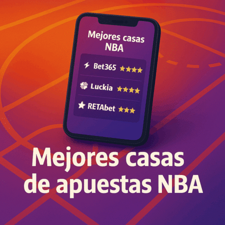 Mejores casas de apuestas NBA: Lista completa en diciembre 2025