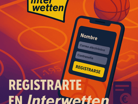 ¿Cómo registrarse en Interwetten: en 4 pasos?