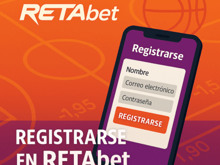 Retabet registro:¿Cómo registrarse en agosto 2025?