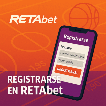 Retabet registro:¿Cómo registrarse en agosto 2025?