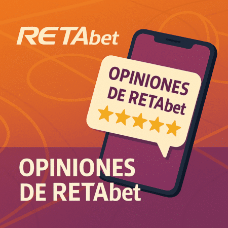 Retabet opiniones: Reseña y Prueba agosto 2025