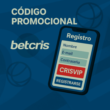 Código Promocional Betcris CRISVIP: Hasta $2,000 MXN en agosto 2025