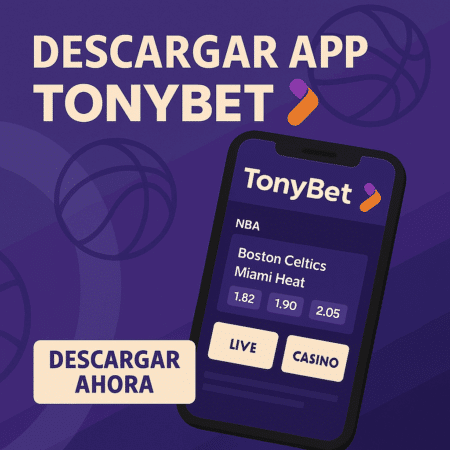 Tonybet App en España: Cómo Descargarla y Apostar en 2025