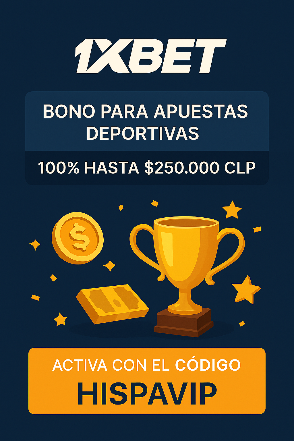 bono de bienvenida 1xbet en chile
