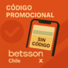 Código Promocional Betsson Chile 2025: Sin Código + Hasta $50.000 CLP Gratis