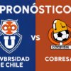 Pronóstico Universidad de Chile vs Cobresal – Liga de Primera (04/08/2025)