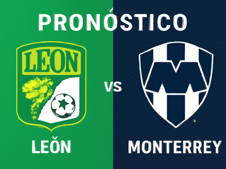 Pronóstico León vs Monterrey – Liga MX (12/08/2025)