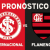 Pronóstico Internacional vs Flamengo – Brasileirão Serie A (17/08/2025)