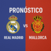 Pronóstico Real Madrid vs Mallorca – La Liga (30/08/2025)