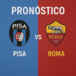 Pronóstico Pisa vs Roma - Serie A (30/08/2025)