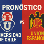 Pronóstico Universidad de Chile vs Unión Española - Liga de Primera (09/08/2025)