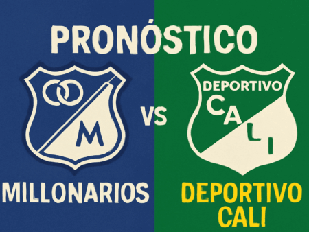 Pronóstico Millonarios vs Deportivo Cali – Categoría Primera A (09/08/2025)