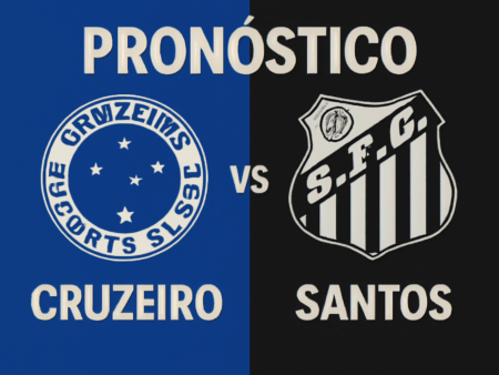Pronóstico Cruzeiro vs Santos – Brasileirao Serie A (10/08/2025)
