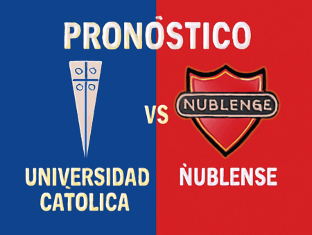 Pronóstico Universidad Católica vs Ñublense – Liga de Primera (10/08/2025)