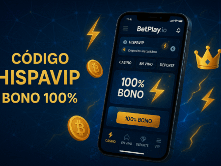 Código promocional BetPlay HISPAVIP: Hasta $50,000 μBTC en agosto 2025