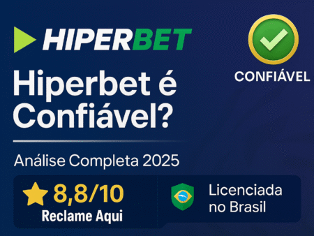 Hiperbet é Confiável? Análise Completa da Casa de Apostas 2025