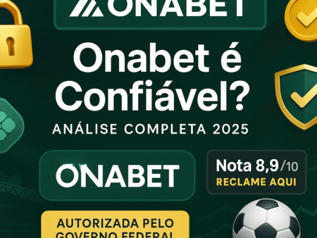 Onabet é Confiável? Análise Completa da Casa de Apostas em 2025