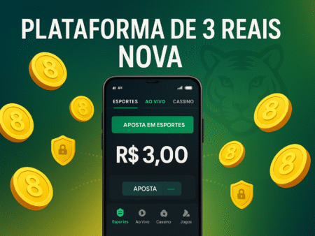 Plataforma de 3 Reais Nova: 8 Melhores Bets Legalizadas em 2025
