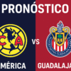 Pronóstico América vs Chivas – Liga MX (14/09/2025)