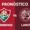 Pronóstico Fluminense vs Lanús – Copa Sudamericana (23/09/2025)