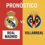 Pronóstico Real Madrid vs Villarreal - La Liga (04/10/2025)