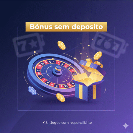 Bônus Sem Depósito 2025 – Melhores Plataformas, Ranking e Como Funciona o Bônus Grátis